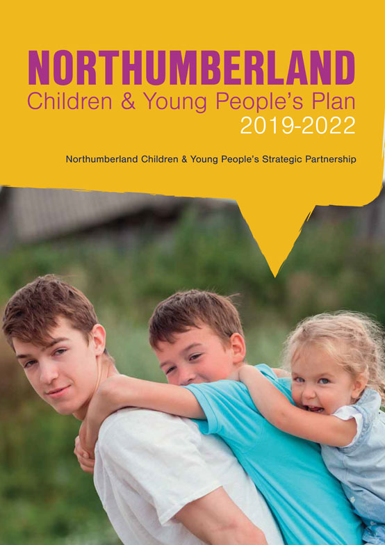 Northumberland Children & Young People's Plan 2019-2022 front cover