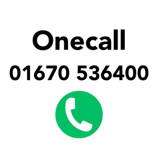 Onecall number 01670 536400