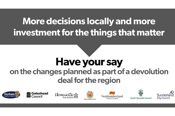 An image encouraging people to take part in the North East Devolution consultation